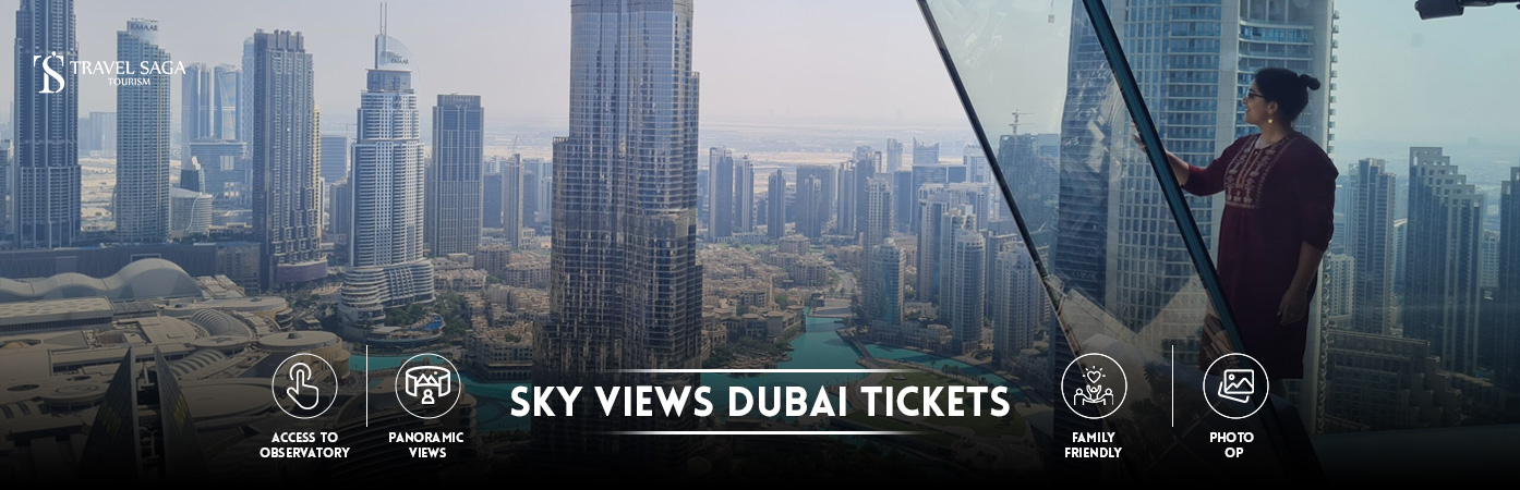 dubai sky view | sky view hotel dubai BT Banner By Travel Saga Tourism