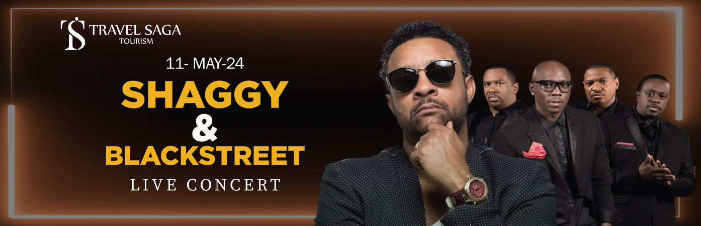 shaggy and blackstreet boys live in dubai 2024 BT banner by Travel Saga Tourism