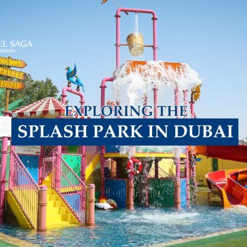 Splash Park in Dubai blog banner by Travel Saga Tourism