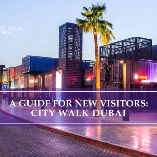 City Walk Dubai | Things to do near City Walk blog banner by Travel Saga