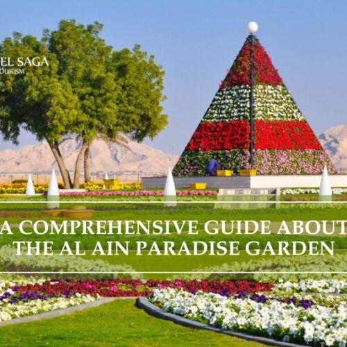 Al Ain Paradise Garden | Al Ain Paradise Garden in UAE blog banner Travel Saga Tourism