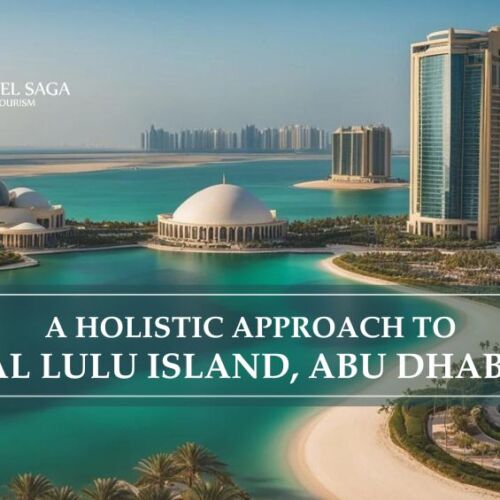 Al Lulu Island, Lulu Island Abu Dhabi blog banner by Travel Saga Tourism