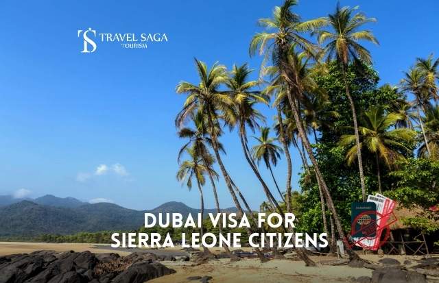 Dubai Visa for Sierra Leone