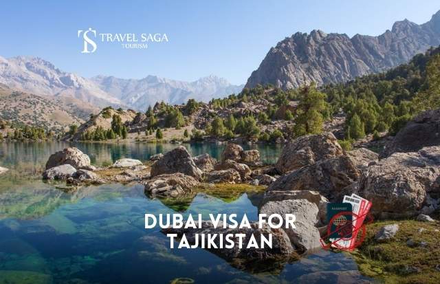 Dubai Visa for Tajikistan Passport Holder