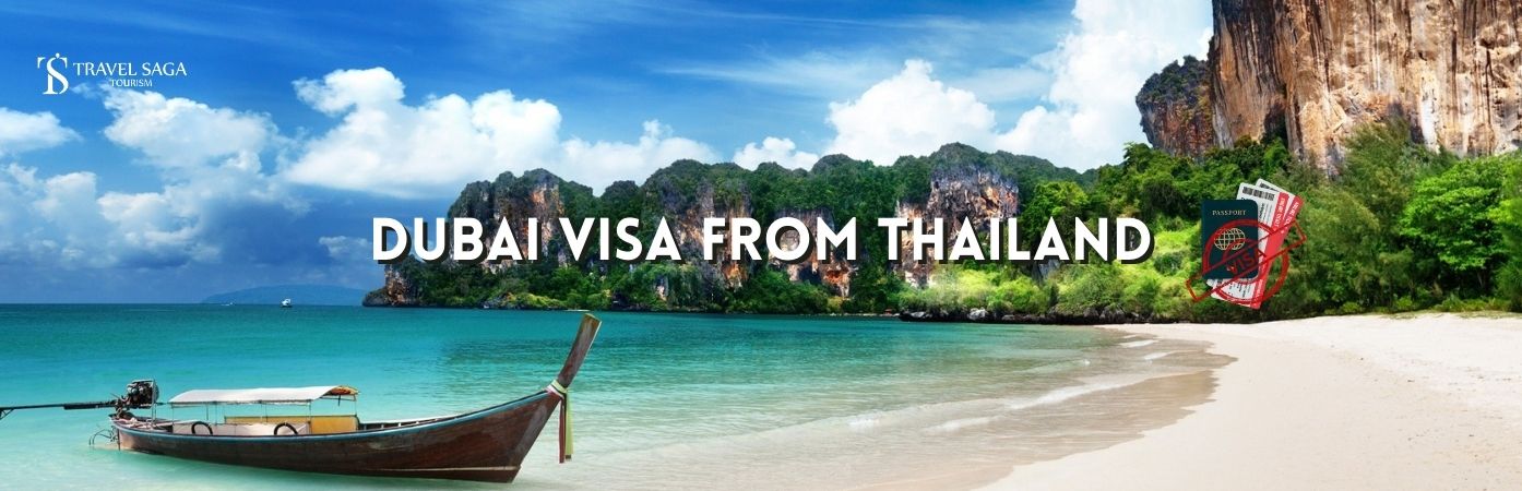 Dubai Visa from Thailand | Dubai visit Visa from Thailand citizens bt banner Travel Saga Tourism