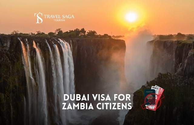 Dubai Visa for Zambia Citizens