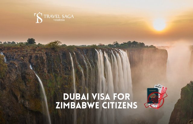 Dubai Visa for Zimbabwe Citizens