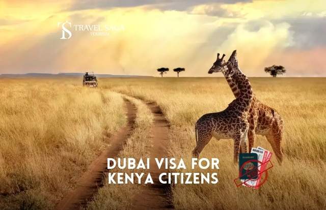 Dubai Tourist Visa for Kenyan Citizens