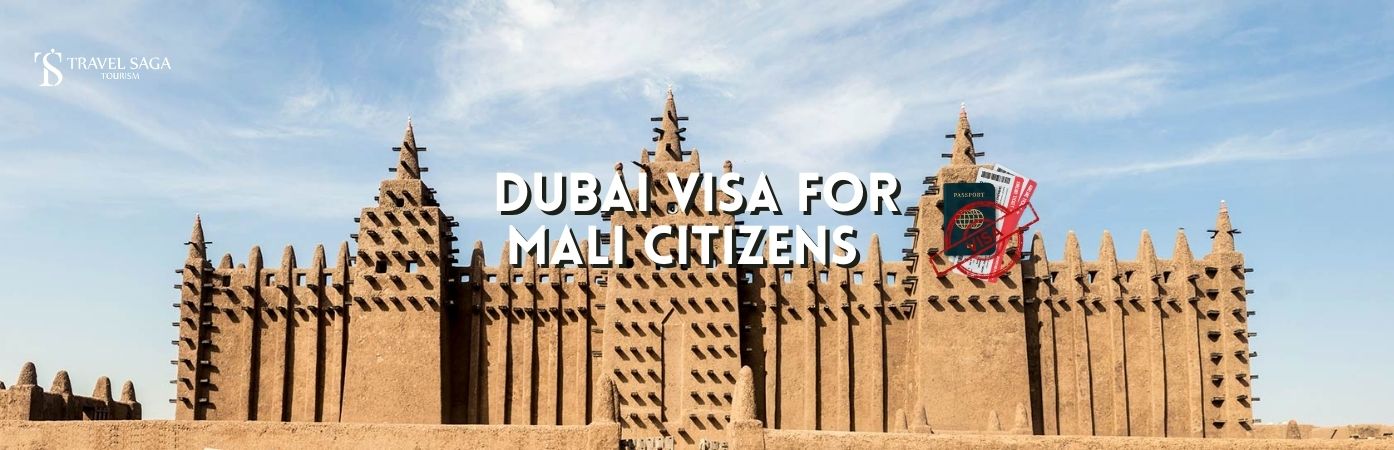 Dubai tourist visa for Mali | Dubai visa for Mali Citizens bt banner Travel Saga Tourism