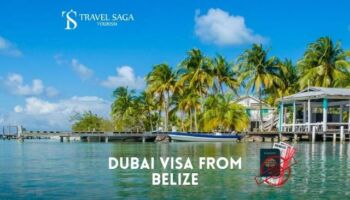 Apply Dubai Visa for Belize Citizens