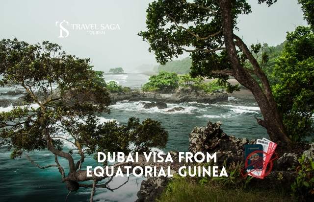 Dubai Visa from Equatorial Guinea