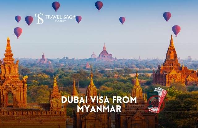 Dubai Visa from Myanmar