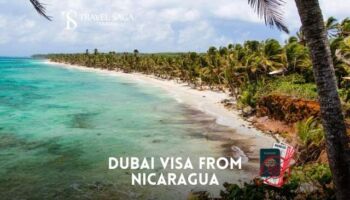 Apply Dubai Visa for Nicaragua Citizens Apply Dubai Visa for Nicaragua Citizens