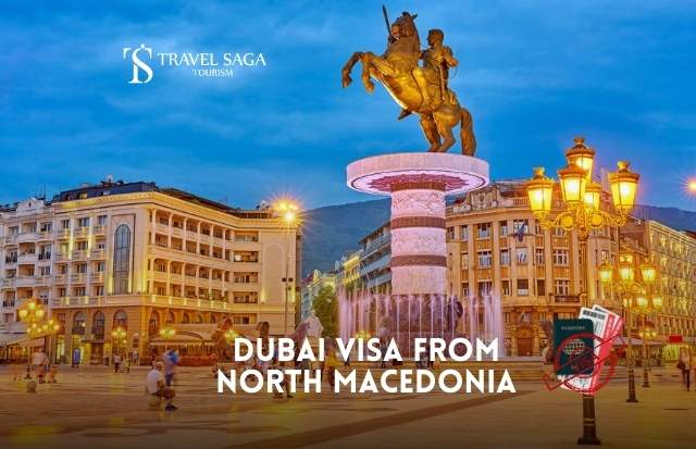 Dubai Visa from North Macedonia