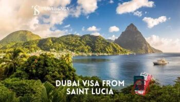 Apply Dubai Visa for Saint Lucia Citizens