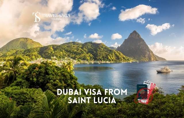 Dubai Visa from Saint Lucia