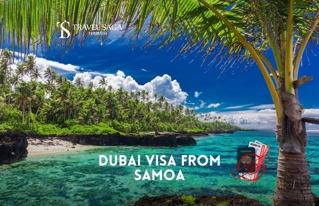 Dubai Visa from Samoa