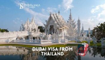 Dubai Visa from Thailand