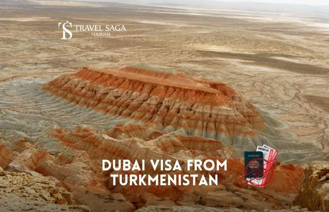 Dubai Visa from Turkmenistan