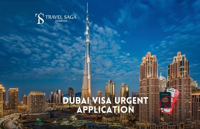 Dubai Visa Urgent Application