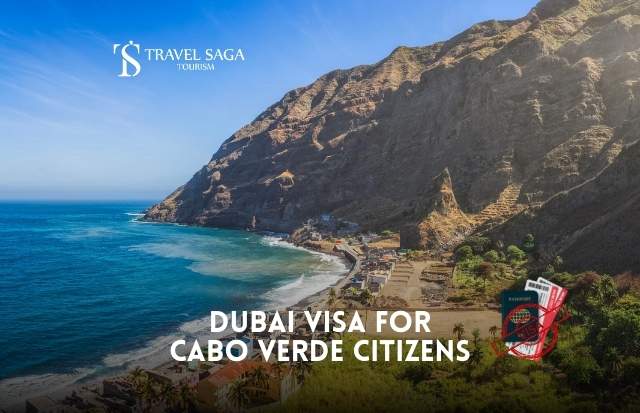 Dubai Visa for Cabo Verde Citizens