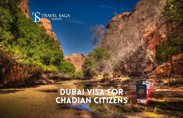 Dubai Visa for Chadian Citizens