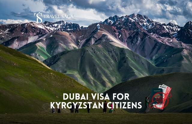 Dubai Visa for Kyrgyzstan Citizens