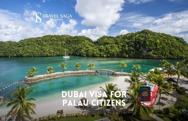 Dubai Visa for Palau