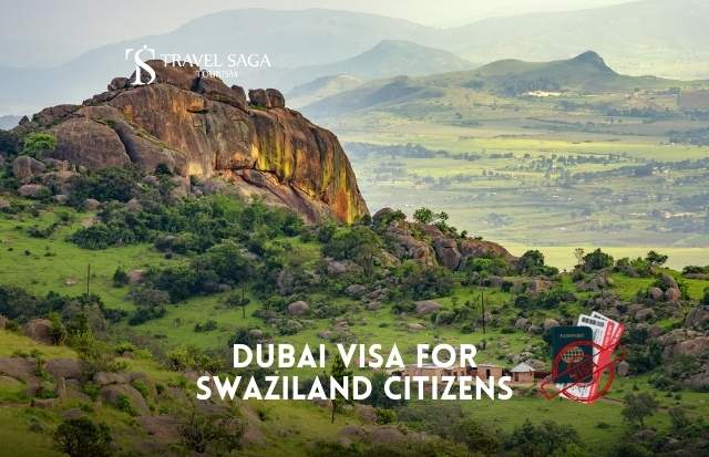 Dubai visa for Swaziland Citizens