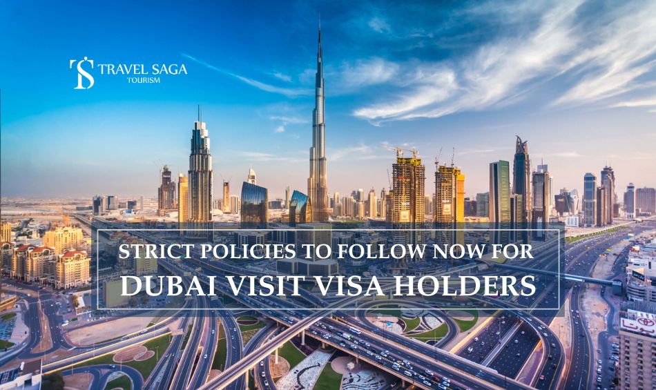 UAE Visit Visa Holders, UAE Visa Rules blog banner by Travel Saga Tourism