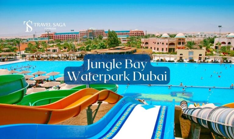 Jungle Bay Waterpark Dubai Blog Banner By Travel Saga Tourism