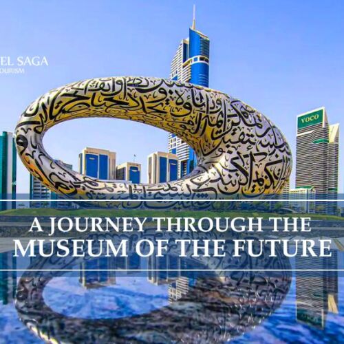 Museum of the Future Dubai and museum of the future tickets blog banner by Travel Saga Tourism