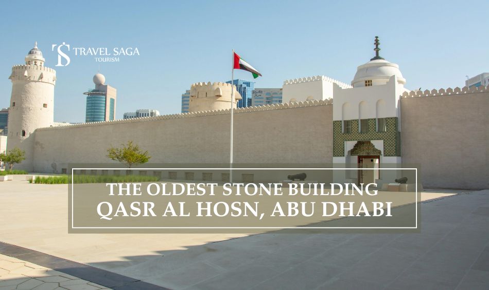 Qasr Al Hosn | Qasr Al Hosn Dubai Blog banner Travel Saga Tourrism