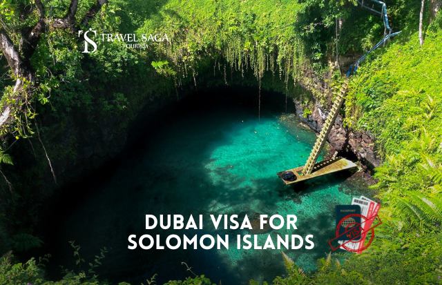 Dubai Visa for Solomon Islands