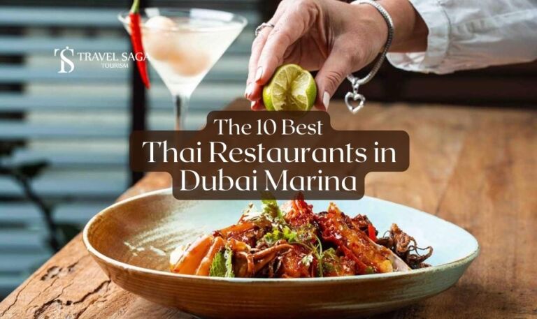 Thai Restaurants in Dubai Marina | Dubai Marina Thai Restaurants Blog Banner by Travel Saga Tourism