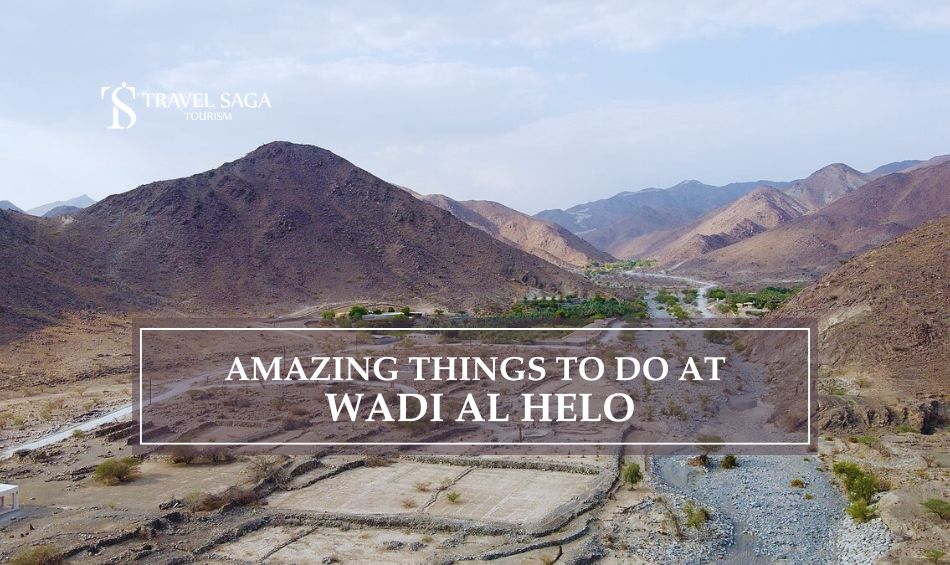 Wadi Al Helo Sharjah and Wadi Al Helo village blog banner by Travel Saga Tourism