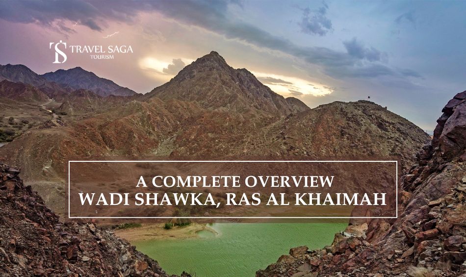 Wadi Shawka Ras al Khaimah | Things to do in Wadi Shawka blog banner Travel Saga Tourism