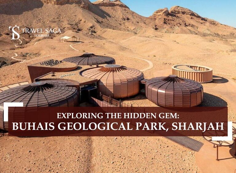 Buhais Geological Park Sharjah and Buhais Geology Park Tickets Blog Banner By Travel Saga Tourism