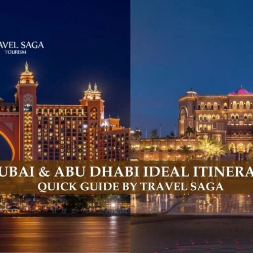 Trip to Dubai and Abu Dhabi and Dubai and Abu Dhabi Tour blog banner by Travel Saga Tourism