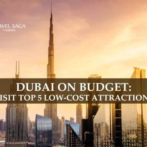 Things to Do in Dubai on a Small Budget and Cheap Places to Visit in Dubai blog banner by Travel Saga Tourism