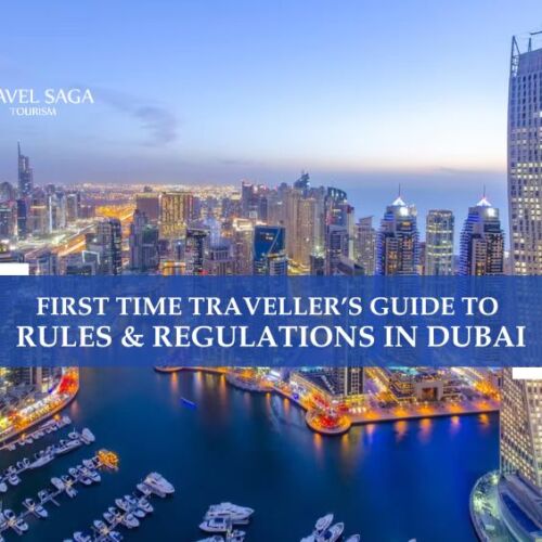 Dubai Travel Guidelines and Rules for First-Time Visitors to Dubai Blog Banner by Travel Saga Tourism