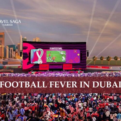 Football Fever UAE and Football Fever Dubai blog banner by Travel Saga Tourism