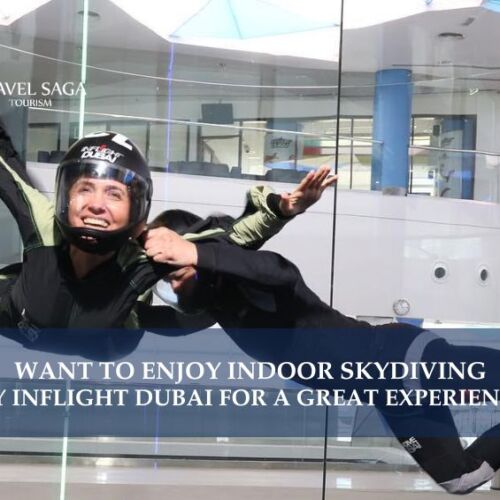 Inflight dubai indoor skydiving and Inflight Dubai blog banner by Travel Saga Tourism