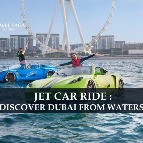 Jet Car and Jet Car Rental Dubai blog banner by Travel Saga Tourism