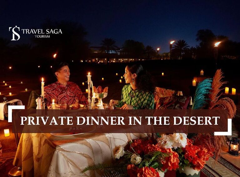 Private Dinner experience desert and Private Dinner on the Sand Dunes Blog Banner by Travel Saga Tourism