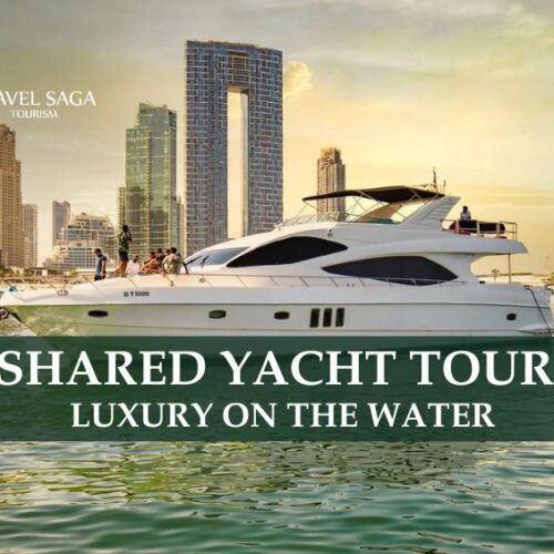 Yacht Tours in Dubai and Shared Yacht Tour blog banner by Travel Saga Tourism