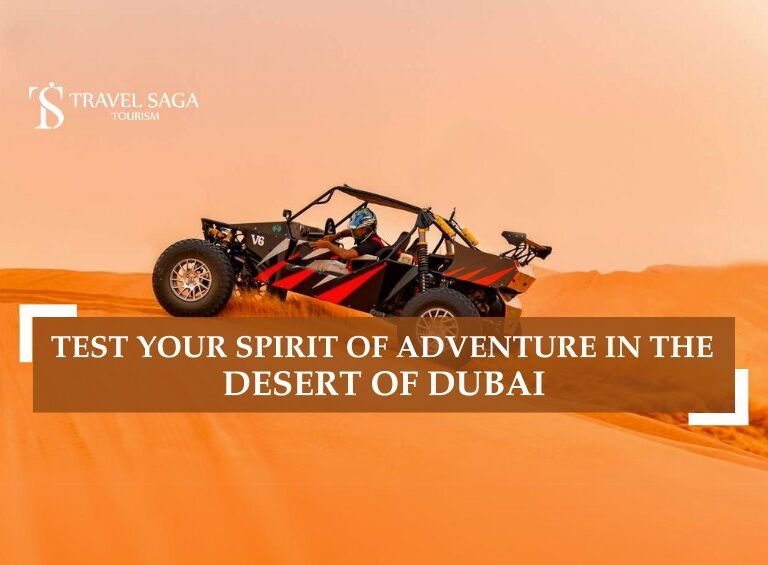 Dubai Spirit Of Adventure and Desert Adventures in Dubai Blog Banner Travel Saga Tourism