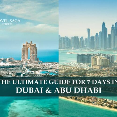 Dubai Itinerary for 7 Days | One Week in Dubai blog banner Travel Saga Tourism