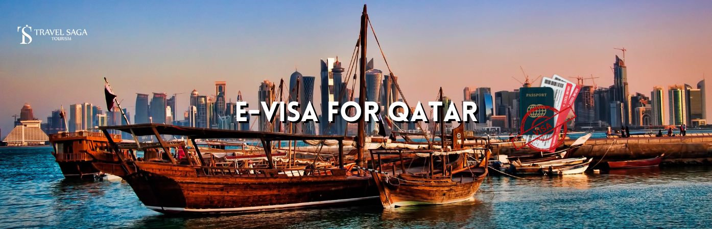 E Visa Qatar and Qatar online E-Visa BT Banner Travel Saga Tourism