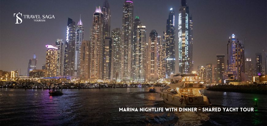 Marina Nightlife with Dinner - Shared Yacht Tour